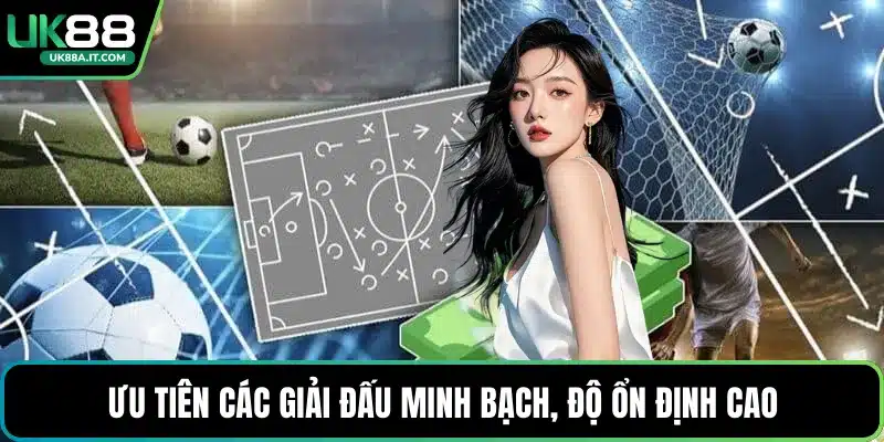Các Kèo Bóng Hot Tại UK88 Được Hội Viên Quan Tâm Nhất