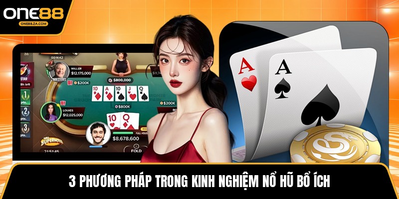 Kinh Nghiệm Nổ Hũ - Trí Lược Quản Vốn Giữa Vòng Quay