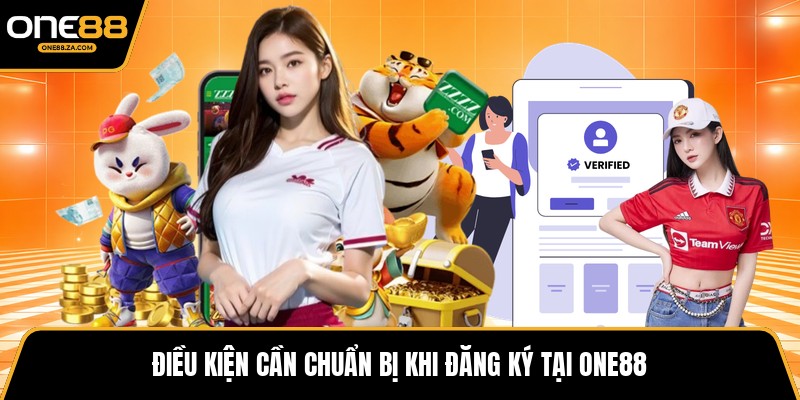 Đăng Ký ONE88 - Mở Lối Giải Trí Bứt Phá Cùng Nhà Cái