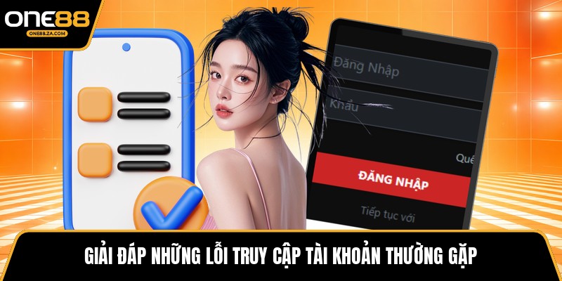 Đăng Nhập ONE88 - Truy Cập Nhanh, Bảo Mật Vững Chắc