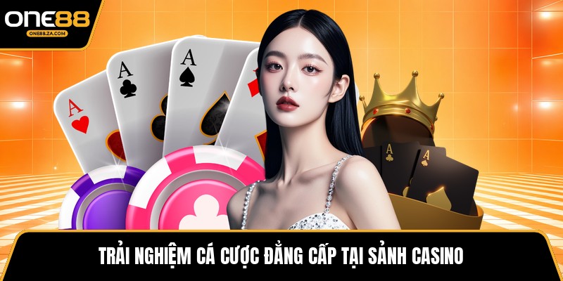 Casino ONE88 - Vũ Trụ Dealer Trực Tiếp Đỉnh Cao 2026