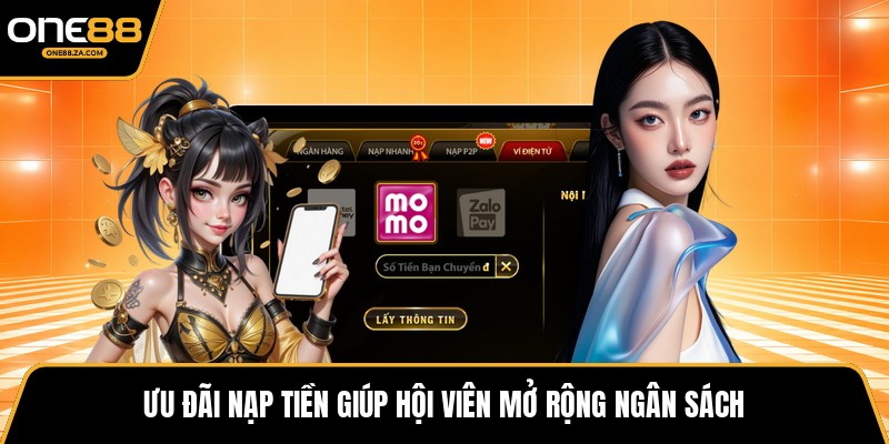 Nạp Tiền ONE88 - Kích Hoạt Vốn Nhanh, Chơi Cực Mượt
