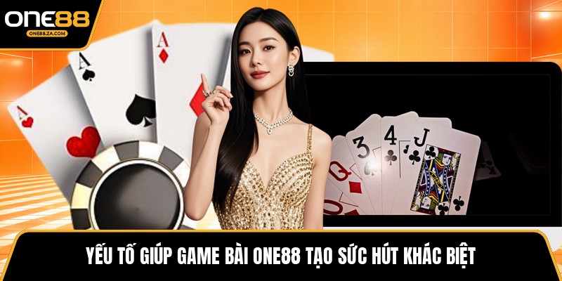 Game Bài ONE88 - Đấu Trường Bài Trí Tuệ Đầy Kịch Tính